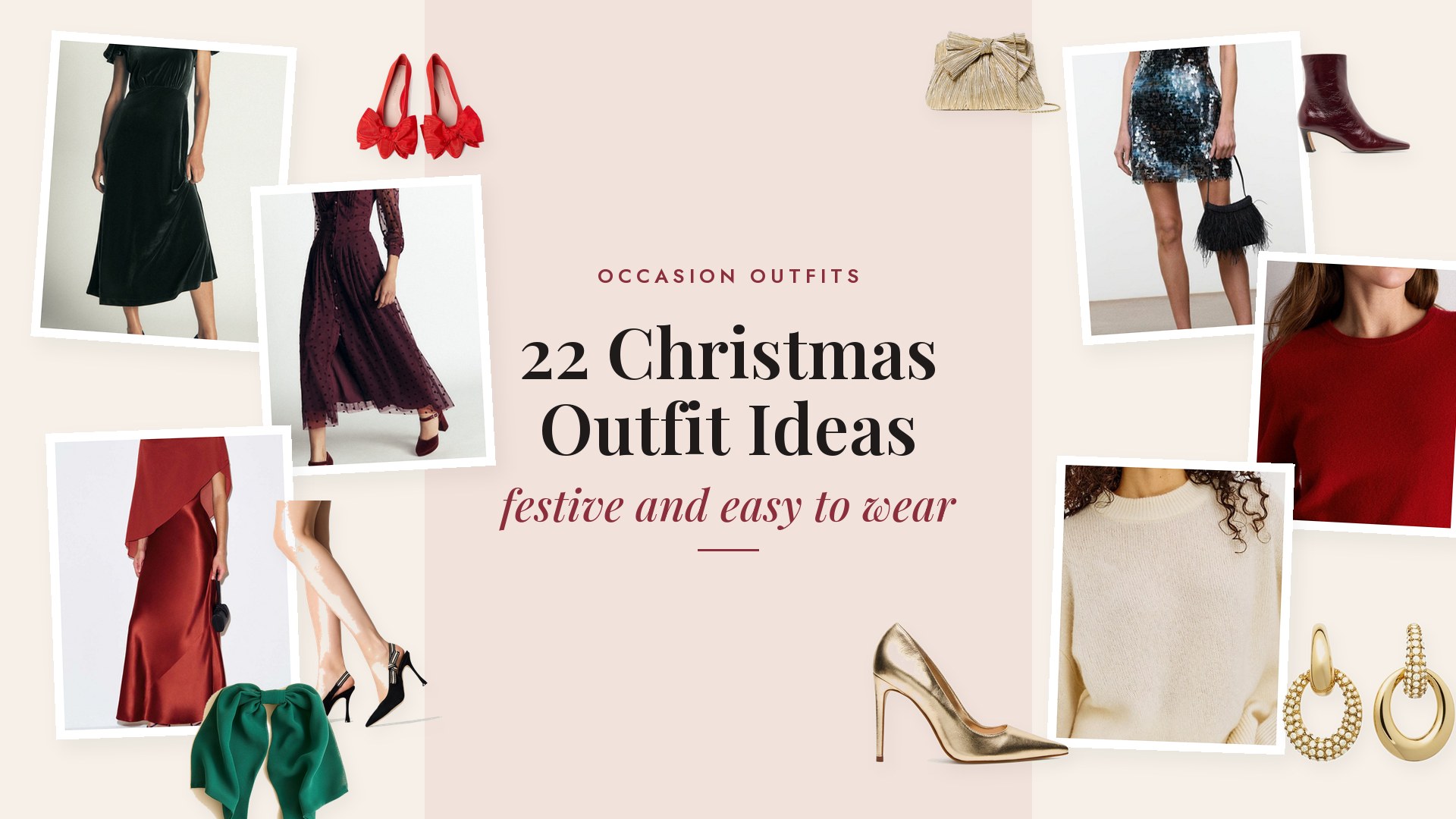 Collage of Christmas outfit pieces for women including an emerald velvet dress, a wine red silk maxi dress, a sequin mini dress, a red cashmere sweater, a camel wool coat, a green silk skirt, a gold sequin skirt, black velvet pants, gold pumps, red bow flats, oxblood booties, a gold bow clutch, gold earrings and a green hair bow