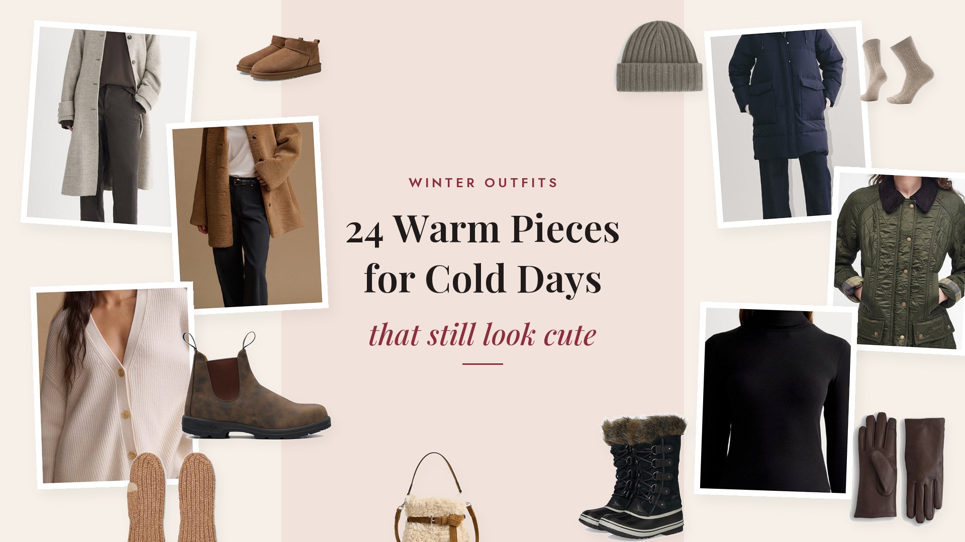 Collage of winter outfit pieces for cold weather: a taupe herringbone wool overcoat, a navy long puffer, a camel shearling coat, an olive quilted Barbour jacket, a sherpa lined denim jacket, a sand fleece jacket, an oatmeal cashmere fisherman turtleneck, an ivory cashmere cardigan, a black ribbed turtleneck, a fair isle base layer top and legging, black flannel flare pants, charcoal wool pants, dark straight jeans, brown Blundstone boots, black Sorel snow boots, chestnut UGG mini boots, cable knit wool socks, a taupe ribbed beanie, a tartan cashmere scarf, brown leather gloves, camel knit mittens, and an ivory sherpa shoulder bag