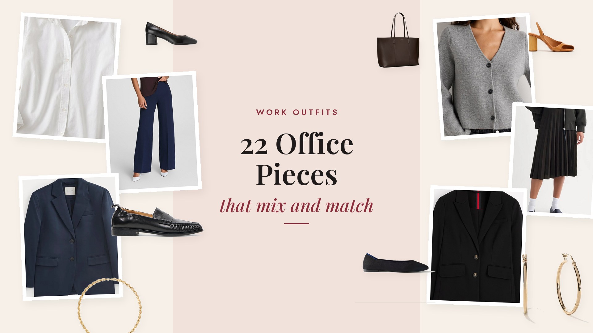 Collage of office pieces including a navy blazer, a black ponte blazer, a khaki trench coat, a white poplin shirt, an ivory silk blouse, sage and camel knit tops, a grey cashmere cardigan, black, brown and navy trousers, a port pencil skirt, a black pleated midi skirt, a black sheath dress, a striped shirt dress, black loafers, black flats, black block heel pumps, tan slingbacks, a brown leather tote and gold jewelry.